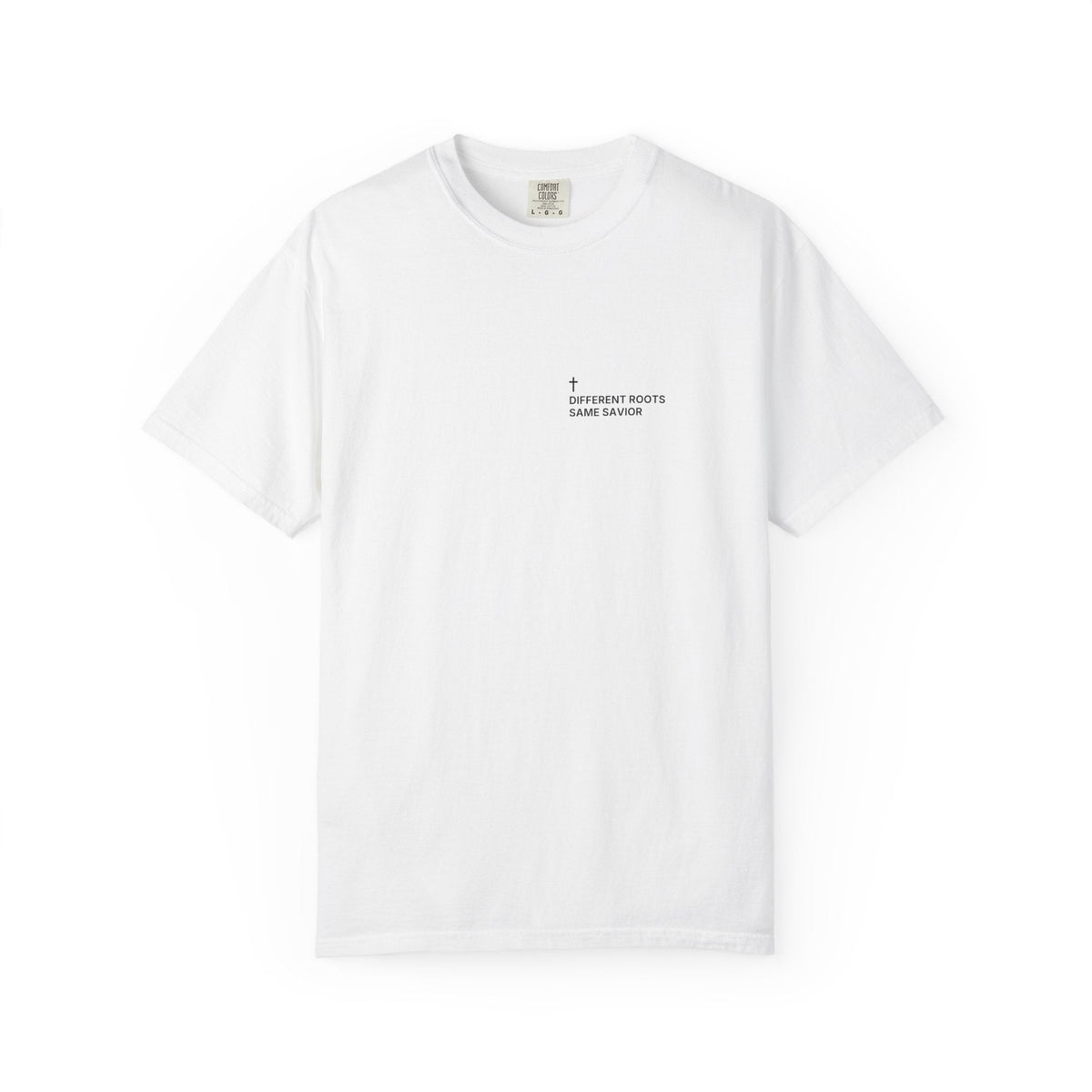 Different Roots. Same Savior. — Cross Edition T-Shirt