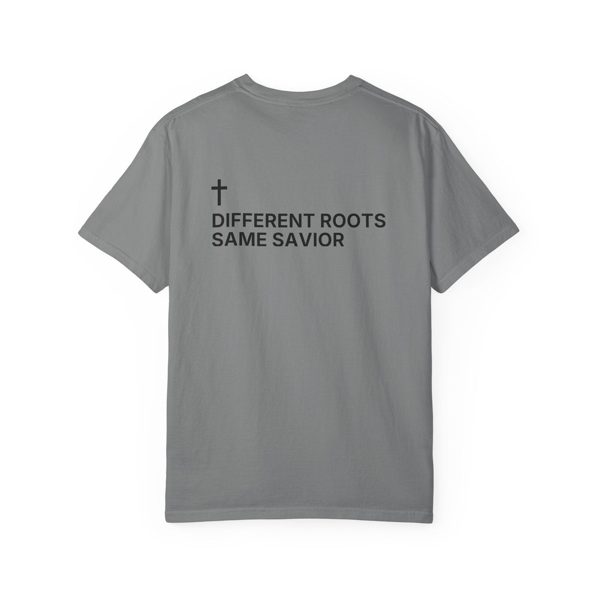Different Roots. Same Savior. — Cross Edition T-Shirt