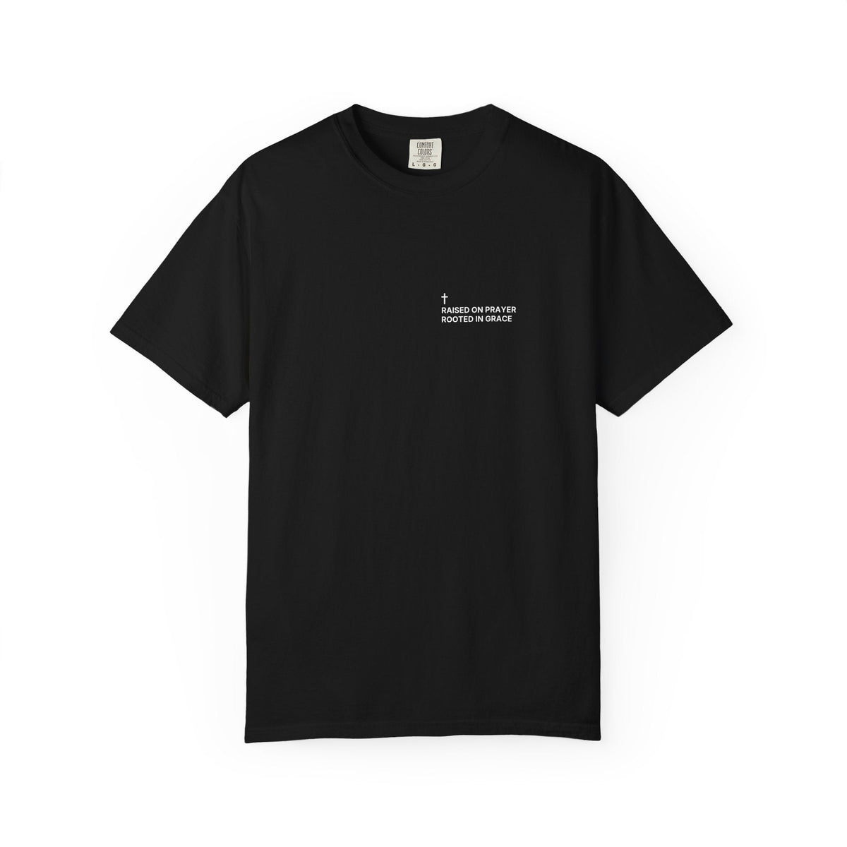 Raised on Prayer. Rooted in Grace. — Cross Edition T-Shirt