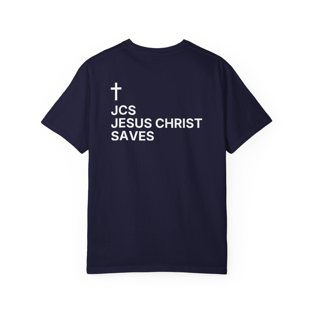 JCS — Jesus Christ Saves — Cross Edition T-Shirt