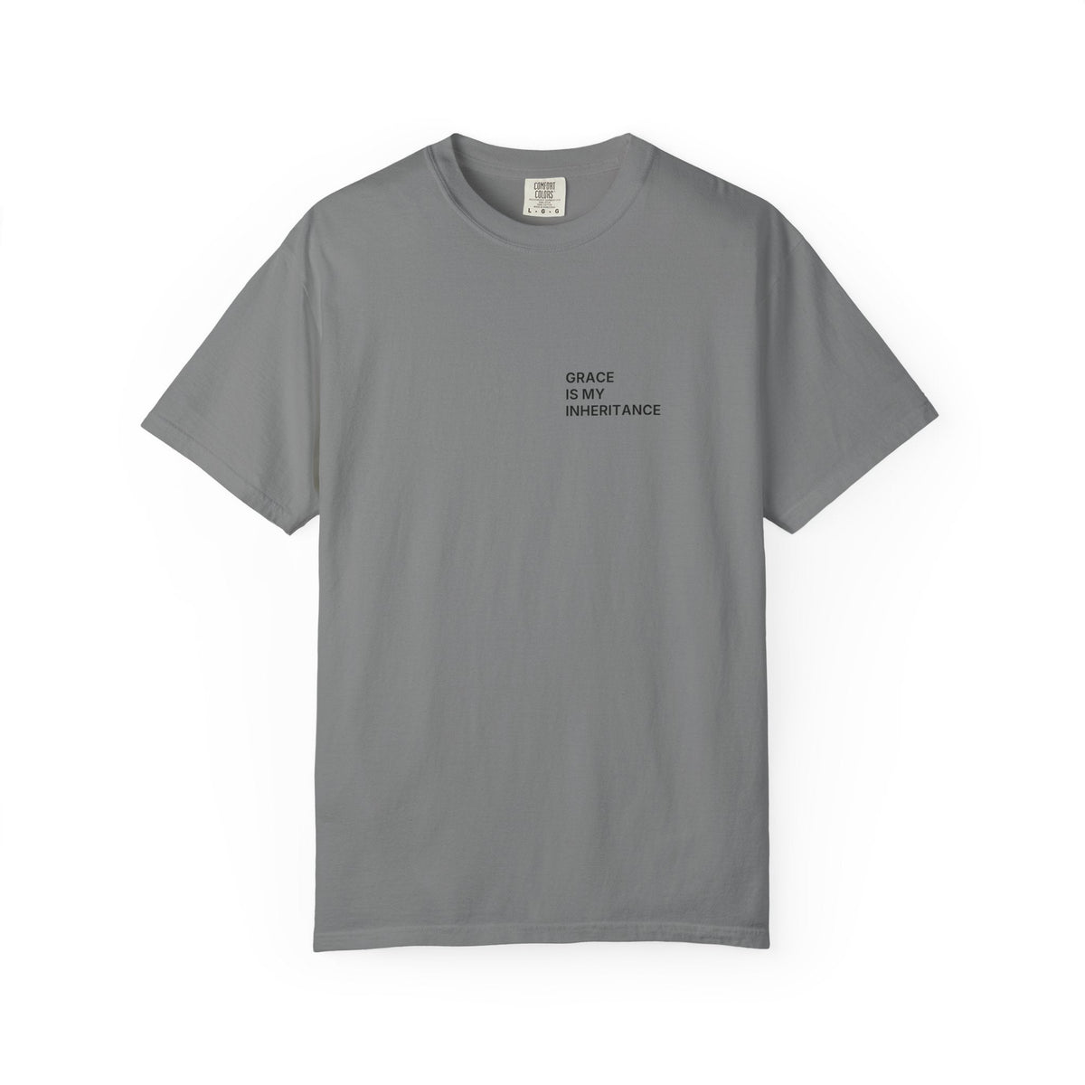 Grace Is My Inheritance. T-Shirt