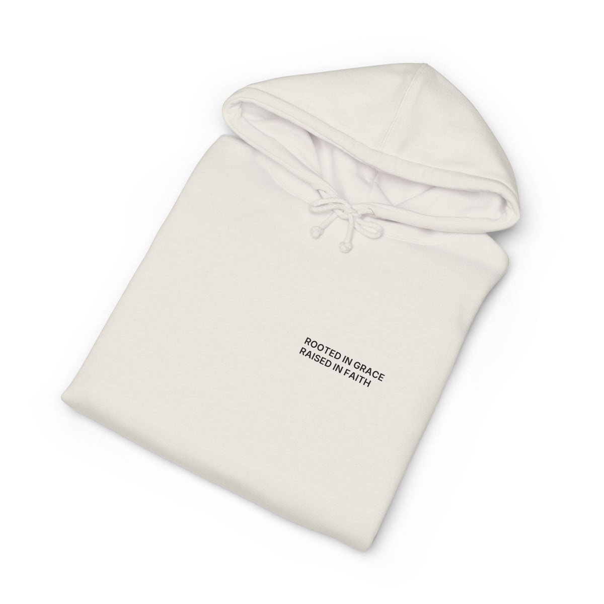 Rooted in Grace. Raised in Faith. Hoodie