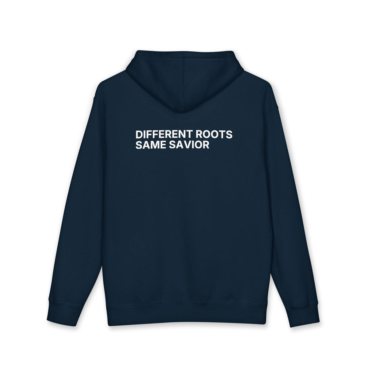 Different Roots. Same Savior. Hoodie