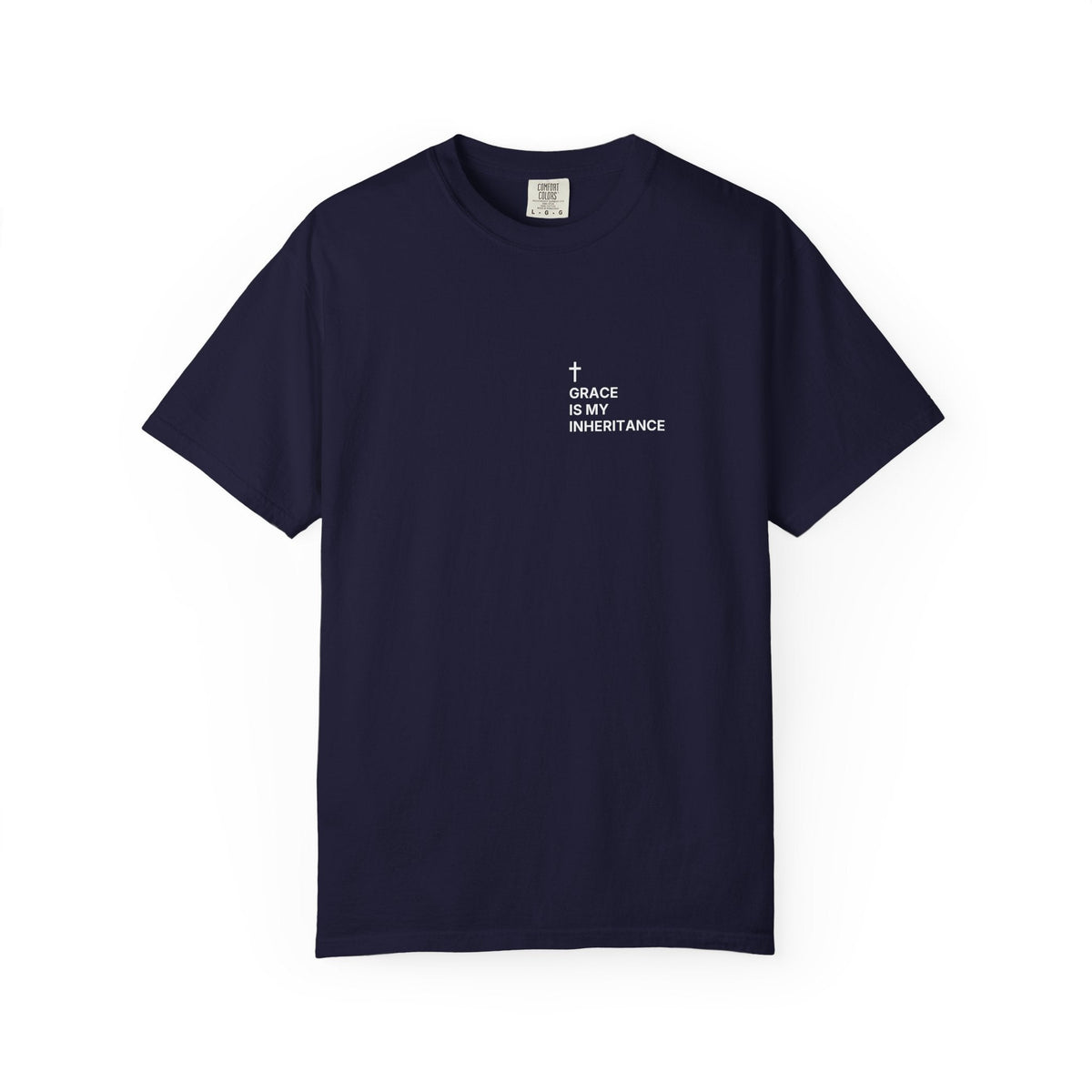 Grace Is My Inheritance. — Cross Edition T-Shirt