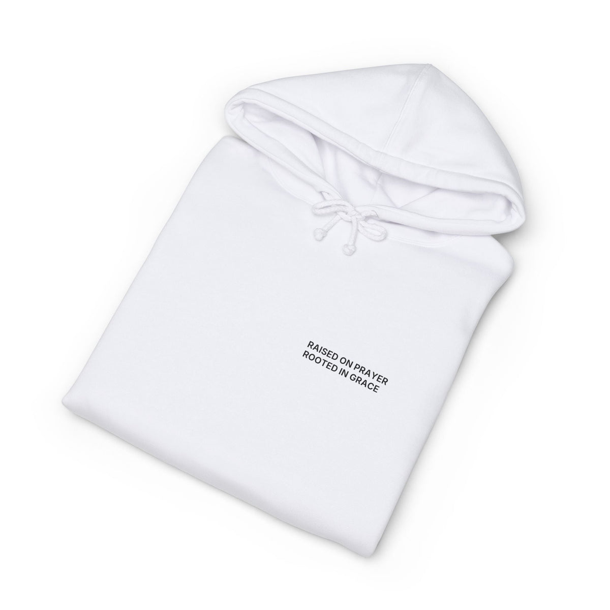 Raised on Prayer. Rooted in Grace. Hoodie