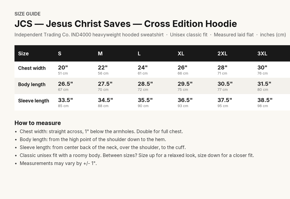 JCS — Jesus Christ Saves Cross Edition Christian hoodie size chart, S to 3XL, with how-to-measure guide