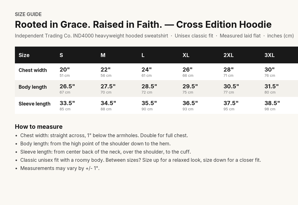 Rooted in Grace. Raised in Faith Cross Edition Christian hoodie size chart, S to 3XL, with how-to-measure guide