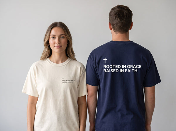 Rooted in Grace. Raised in Faith. — Cross Edition T-Shirt